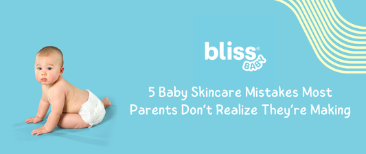 5 Baby Skincare Mistakes Most Parents Don’t Realize They’re Making (and How to Fix Them)