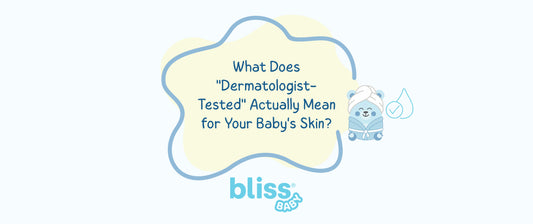 What Does "Dermatologist-Tested" Actually Mean for Your Baby's Skin?