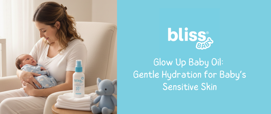 Unlock Baby’s Softest Skin Yet with Bliss Baby Glow Up Soothing Baby Oil