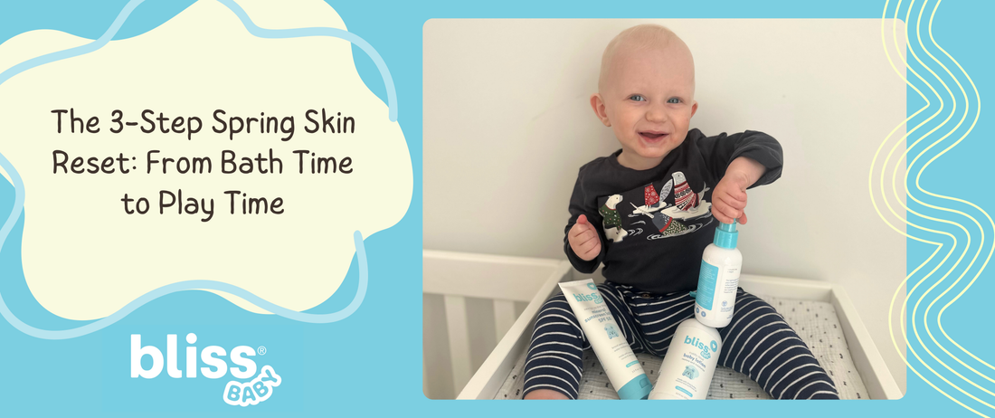 The 3-Step Spring Skin Reset: From Bath Time to Play Time